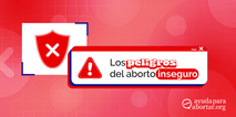 Los peligros del aborto inseguro